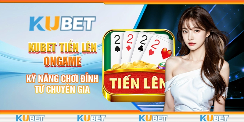 tiến lên ongame