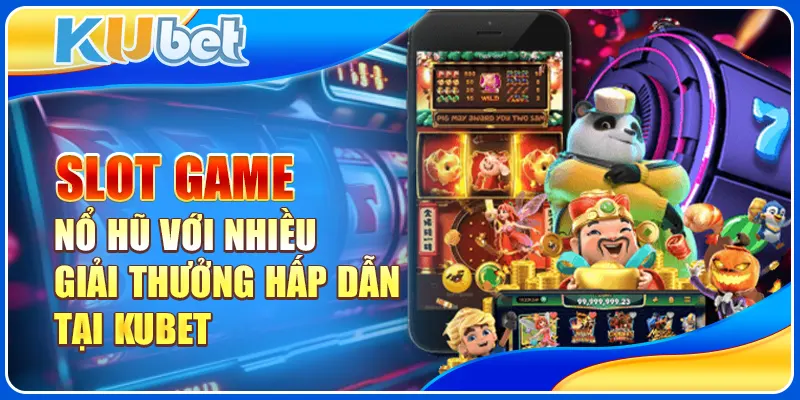 Slot game nổ hũ