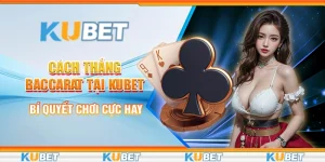 Cách thắng baccarat