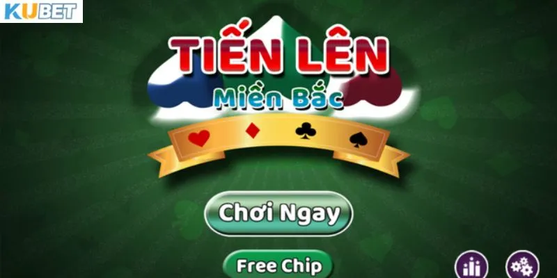 Tìm hiểu game tiến lên miền bắc